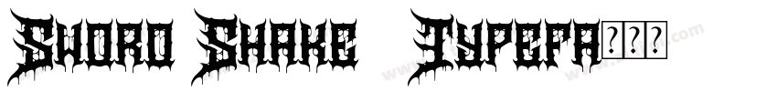 Sword Shake   Typefa字体转换